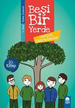 Gerçek Kahramanlar - Beşi Bir Yerde 10. Kitap 4. Sınıf - 1