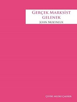 Gerçek Marksist Gelenek - 1