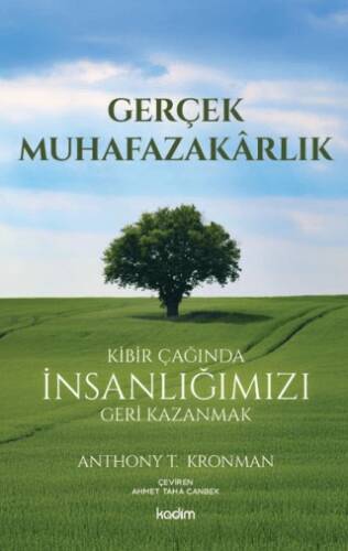 Gerçek Muhafazakarlık - 1