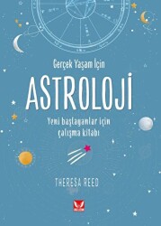 Gerçek Yaşam İçin Astroloji - 1