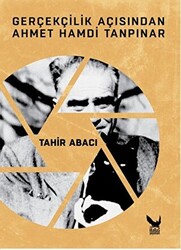 Gerçekçilik Açısından Ahmet Hamdi Tanpınar - 1