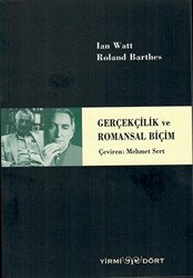 Gerçekçilik ve Romansal Biçim - 1