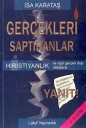 Gerçekleri Saptıranlar - 1
