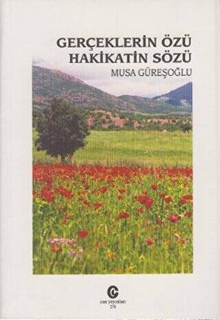 Gerçeklerin Özü Hakikatin Sözü - 1