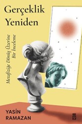 Gerçeklik Yeniden - 1