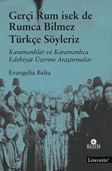 Gerçi Rum İsek de Rumca Bilmez Türkçe Söyleriz - 1