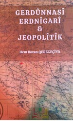 Gerdunnasi Erdnigari ve Jeopolitik - 1