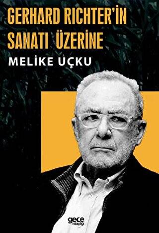 Gerhard Richterin Sanatı Üzerine - 1