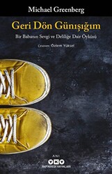 Geri Dön Günışığım - Yapı Kredi Yayınları