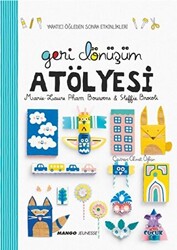 Geri Dönüşüm Atölyesi - 1