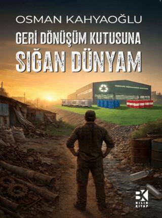 Geri Dönüşüm Kutusuna Sığan Dünyam - 1