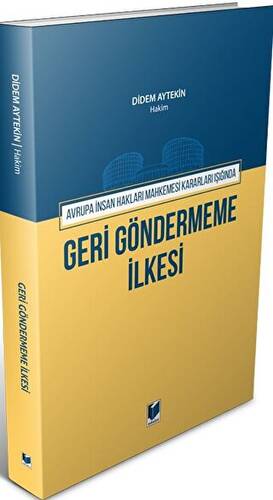 Geri Göndermeme İlkesi - 1