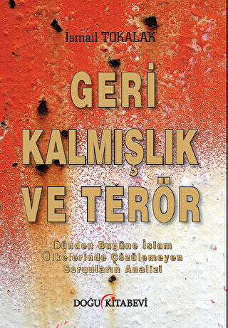 Geri Kalmışlık ve Terör - 1