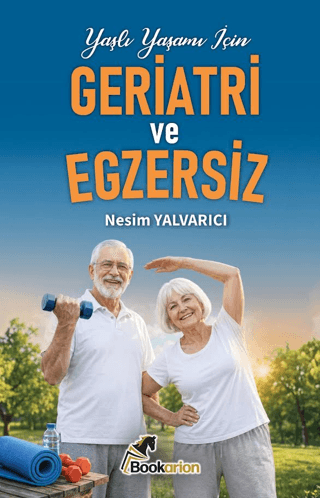 Geriatri ve Egzersiz - 1