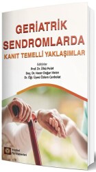 Geriatrik Sendromlarda Kanıt Temelli Yaklaşımlar - 1