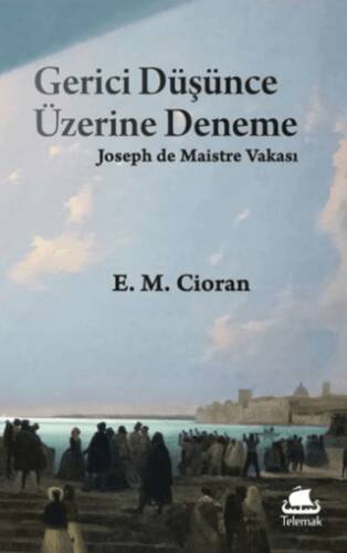 Gerici Düşünce Üzerine Deneme: Joseph de Maistre Vakası - 1