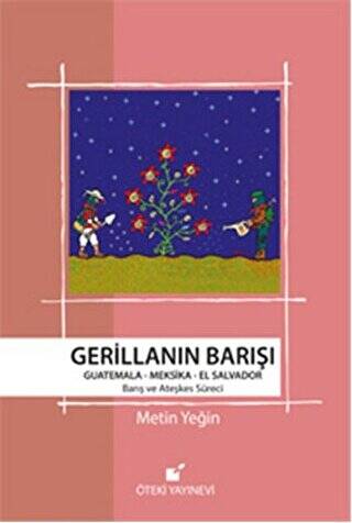 Gerillanın Barışı - 1