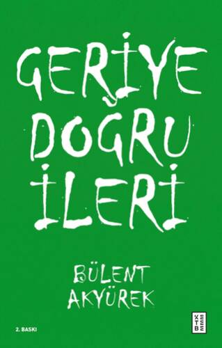 Geriye Doğru İleri - 1