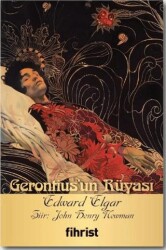Gerontius`un Rüyası - Opera Klasikleri: 13 - Fihrist Kitap