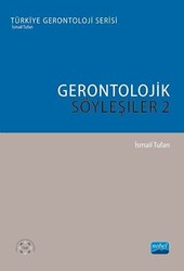 Gerontolojik Söyleşiler - 2 - 1