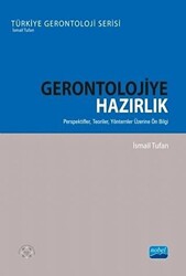 Gerontolojiye Hazırlık - 1