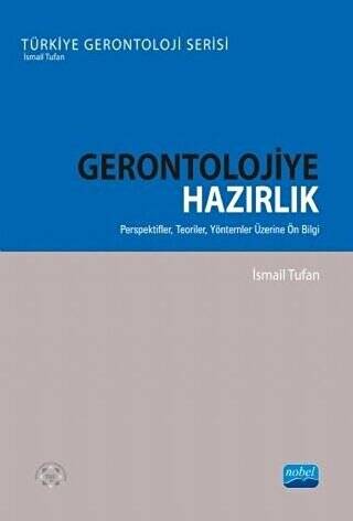 Gerontolojiye Hazırlık - 1