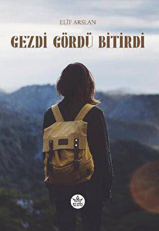 Gezdi Gördü Bitirdi - 1