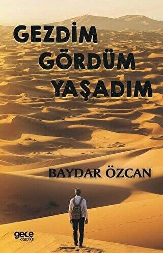 Gezdim Gördüm Yaşadım - 1