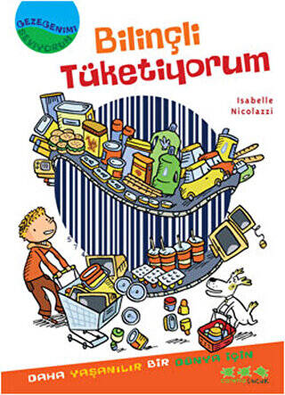 Gezegenimi Seviyorum - Bilinçli Tüketiyorum - 1