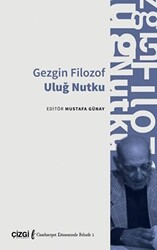 Gezgin Filozof Uluğ Nutku - 1