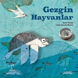 Gezgin Hayvanlar - Doruk Yayınları
