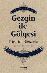 Gezgin ile Gölgesi - 1