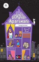 Gıcıkgiller Apartmanı 2 - İnsanlığı Kurtarmak - 1