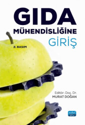 Gıda Mühendisliğine Giriş - Nobel Akademik Yayıncılık