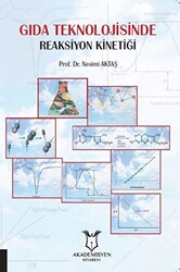 Gıda Teknolojisinde Reaksiyon Kinetiği - 1