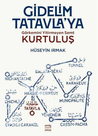 Gidelim Tatavla’ya: Görkemini Yitirmeyen Semt: Kurtuluş - 1