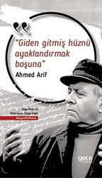 Giden Gitmiş Hüznü Ayaklandırmak Boşuna - 1