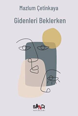 Gidenleri Beklerken - 1