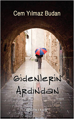 Gidenlerin Ardından - 1