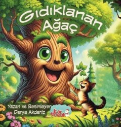 Gıdıklanan Ağaç Resimli Masal- 3-6 Yaş - 1