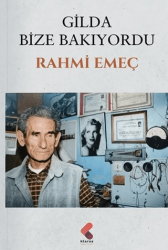 Gilda Bize Bakıyordu - Klaros Yayınları