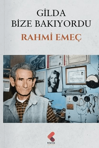 Gilda Bize Bakıyordu - 1