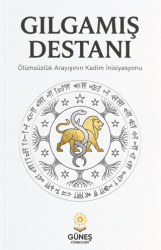 Gılgamış Destanı - Güneş Kitabevleri Yayınları