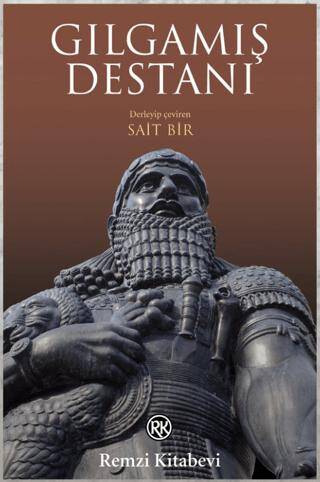 Gılgamış Destanı - 1