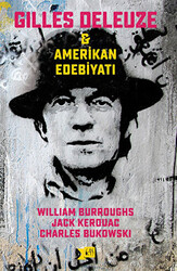 Gilles Deleuze ve Amerikan Edebiyatı - 1