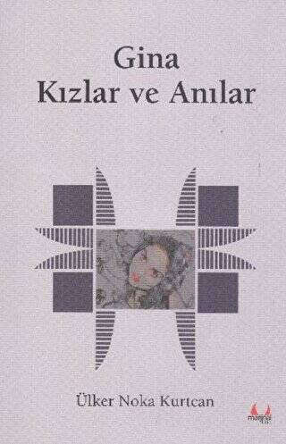 Gina - Kızlar ve Anılar - 1