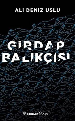 Girdap Balıkçısı - 1