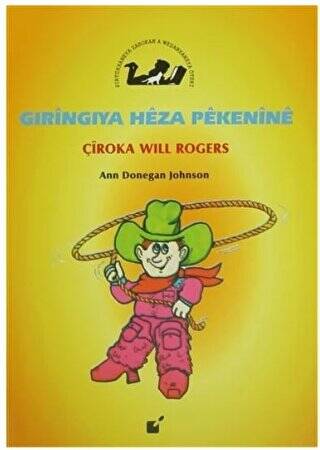 Gıringıya Heza Pekenine - Çiroka Will Rogers - 1