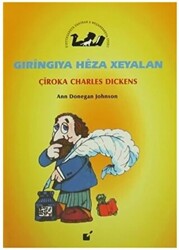 Gıringıya Heza Xeyalan - Çiroka Charles Dickens - 1