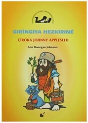 Gıringıya Hezkırıne - Çiroka Johnny Appleseed - 1